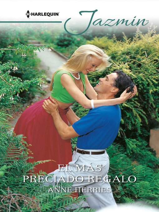 Title details for El más preciado regalo by Anne Herries - Available